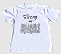 The front of a white t-shirt with black 'Strong but Breakable' graphic design on a gray background.